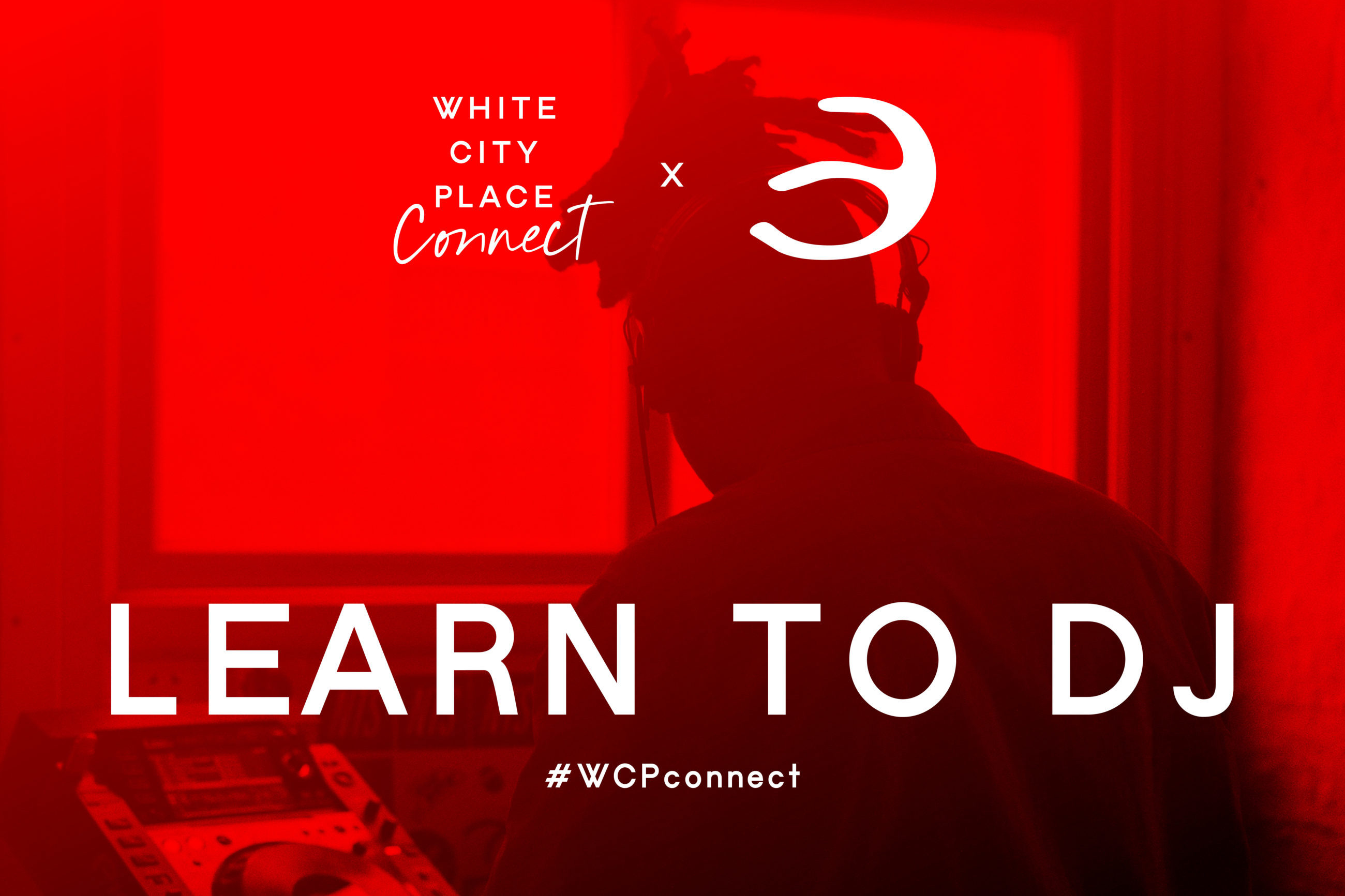 White City Place Connect: Learn to DJ Feature Image